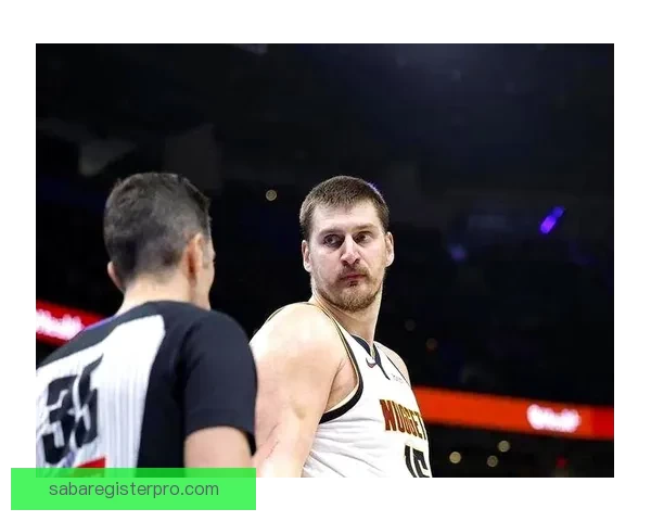 掘金加时力克马刺终结连胜 约基奇与文班对飚成焦点